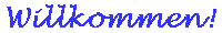 Willkommen